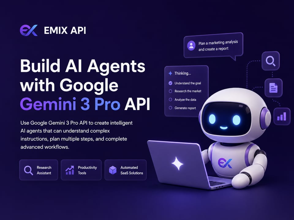 Build AI Agents with Google Gemini 3 Pro API